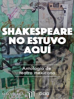 cover image of Shakespeare no estuvo aquí